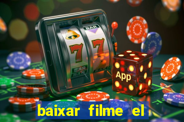 baixar filme el dorado (1966 dublado)
